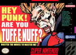 Tuff E Nuff Super Nintendo